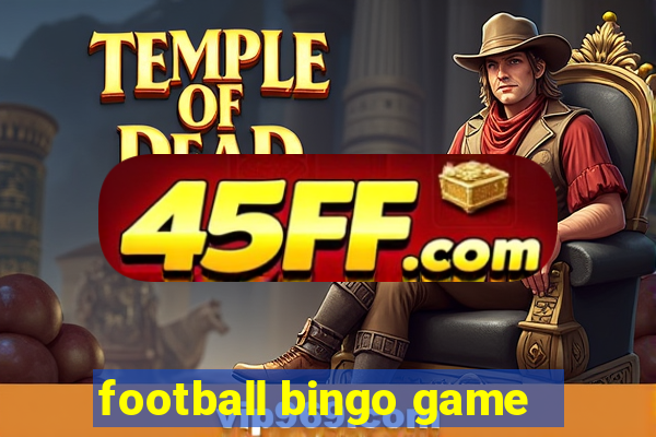 football bingo game - play now